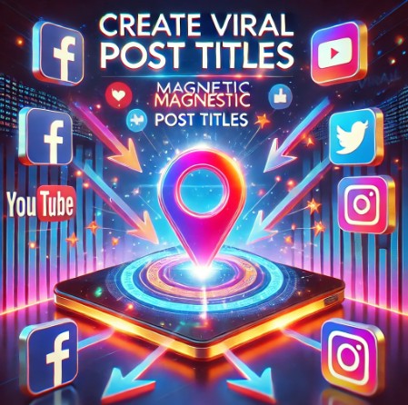 Create Viral Post Titles